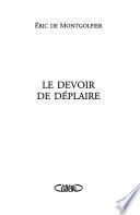 Le devoir de déplaire