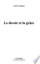 Le devoir et la grâce