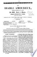 Le diable amoureux, comedie-vaudeville en 1 acte, par Xavier et ---