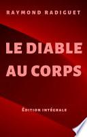 Le Diable au corps (Oeuvres Raymond Radiguet t. 1)