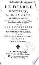 Le Diable boiteux... Nouv. éd... avec les entretiens sérieux et comiques des cheminées de Madrid, et les Béquilles dudit diable, par M. B. de S.