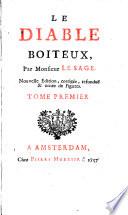 Le diable boiteux, par monsieur Le Sage ... Tome premier [-second!