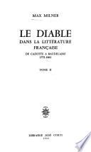 Le diable dans la littérature francaise de Cazotte à Cazotte à Baudelaire, 1772-1861