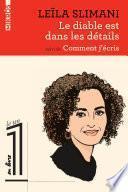 Le diable est dans les détails suivi de Comment j'écris