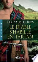 Le diable s'habille en tartan