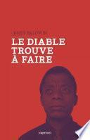 Le diable trouve à faire