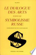 Le dialogue des arts dans le symbolisme russe