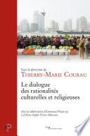 Le dialogue des rationalités culturelles et religiuses
