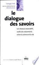 Le dialogue des savoirs