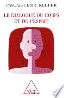 Le Dialogue du corps et de l'esprit