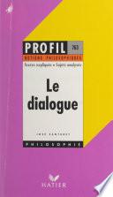 Le dialogue