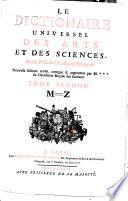 Le dictionaire universel des arts et des sciences de M. D. C. de l'Academie Francoise. Tome premier -second ..
