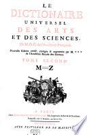 Le Dictionaire Universel Des Arts Et Des Sciences