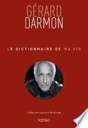 Le dictionnaire de ma vie - Gérard Darmon