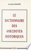 Le Dictionnaire des anecdotes historiques