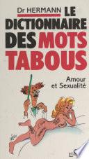 Le dictionnaire des mots tabous