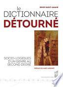 Le dictionnaire détourné