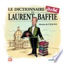 Le dictionnaire illustré de Laurent Baffie