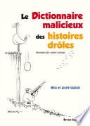Le dictionnaire malicieux des histoires drôles