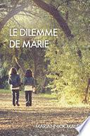 Le dilemme de Marie