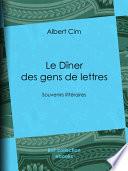 Le Dîner des gens de lettres