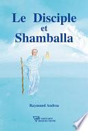 Le Disciple et Shamballa