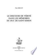 Le discours de vérité dans les mémoires du duc de Saint-Simon