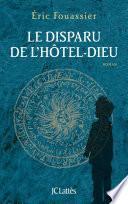 Le disparu de l'Hôtel-Dieu