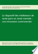 Le dispositif des médiateurs de santé pairs en santé mentale : une innovation controversée