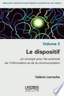 Le dispositif