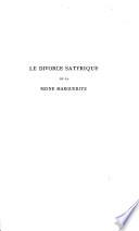 Le divorce satyrique, ou Les amours de la reine Marguerite