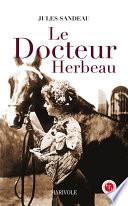 Le Docteur Herbeau