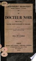 Le docteur noir
