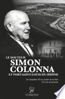 Le docteur Simon Colonna et Port-Saint-Louis-du-Rhône