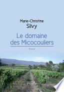 Le domaine des Micocouliers