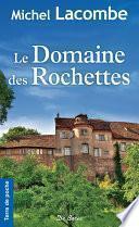 Le Domaine des Rochettes