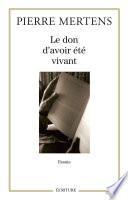 Le don d'avoir été vivant