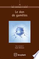 Le don de gamètes