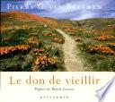 Le don de vieillir