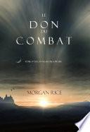 Le Don du Combat (Tome 17 De L’anneau Du Sorcier)