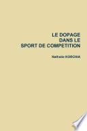 LE DOPAGE DANS LE SPORT DE COMPETITION