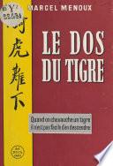 Le dos du tigre