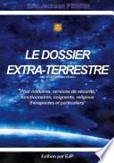 Le dossier extra-terrestre - Ami 4 Enfant des Etoiles