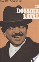 Le dossier Laval