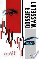 Le Dossier Wasselot