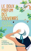 Le doux parfum des souvenirs