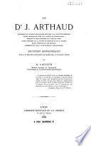 Le Dr J. Arthaud, professeur de clinique des maladies mentales à la Faculté de médecine
