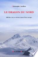 LE DRAGON DU NORD