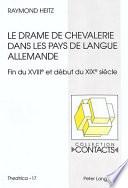 Le drame de chevalerie dans les pays de langue allemande