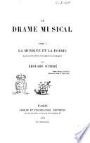 Le Drame musical par Édouard Schuré